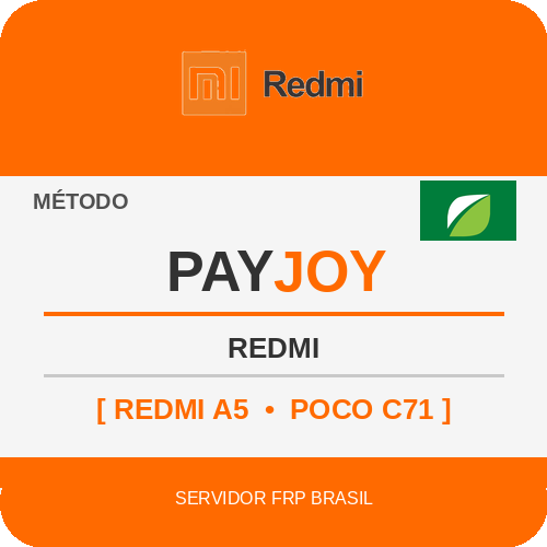 ARQUIVO PAYJOY [ REDMI A5 - POCO C71 ]